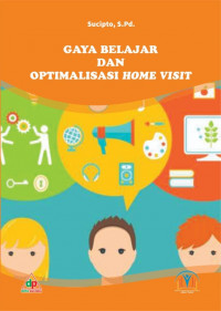 Gaya Belajar dan Optimalisasi Home Visit
